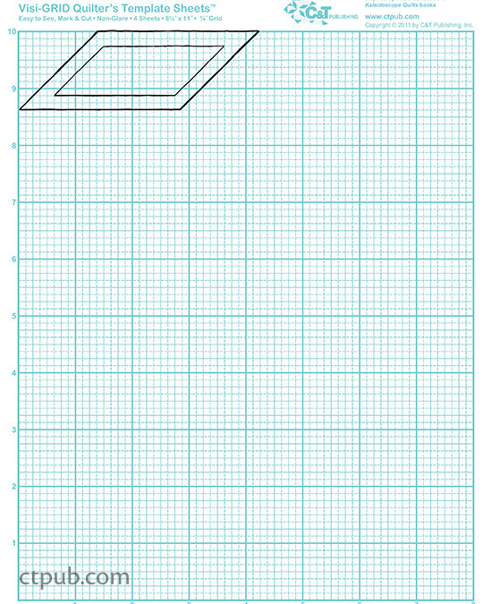 VisiGRID Quilter s Template Sheets - C&T Publishing